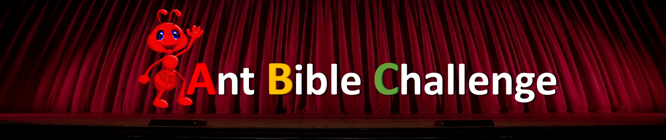 Ant Bible Challenge – ABC Show